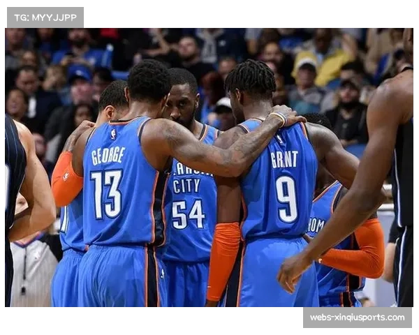 雷霆登顶西部榜首之路：年轻核心成长与防守体系构建